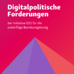 Cover des Forderungspapiers der Initiative D21.